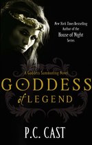 Boek cover Goddess Of Legend van P C Cast