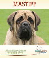 Breed Lover's Guide - Mastiff