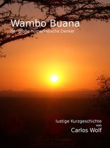 lustige Geschichten von Carlos Wolf 2 - Wambo Boana