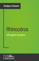 Analyse approfondie - Rhinocéros d'Eugène Ionesco (Analyse approfondie)