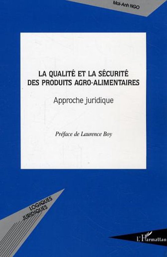 La qualité et la sécurité des produits agro-alimentaires - cover