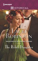 Daughters of the Roaring Twenties 3 - The Rebel Daughter