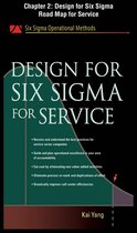 Design for Six Sigma for Service, Chapter 2 - Design for Six Sigma Road Map for Service