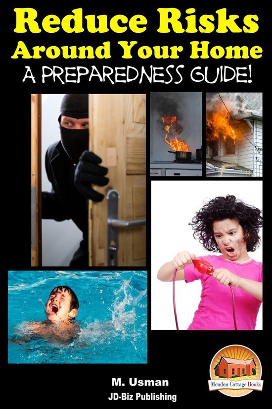 Reduce Risks Around Your Home - A Preparedness Guide! - cover