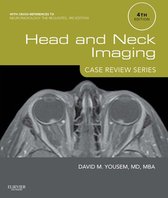 Case Review - Head and Neck Imaging: Case Review Series E-Book