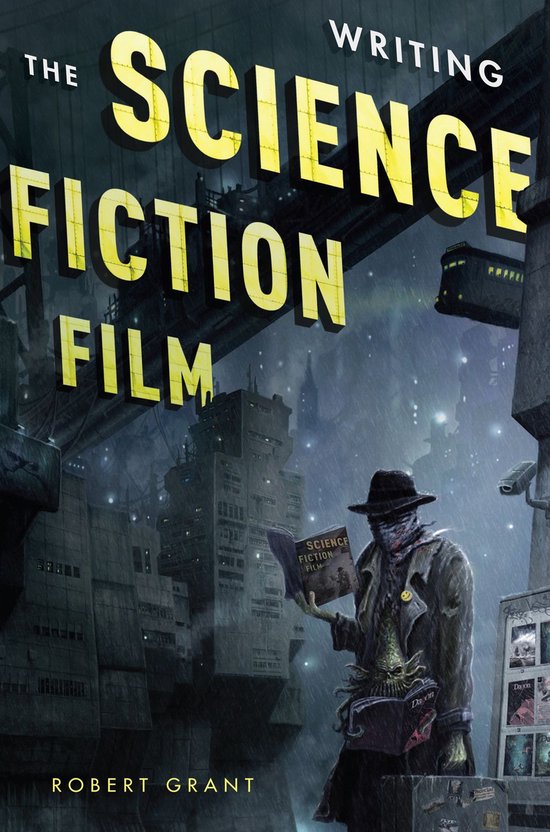 Writing the Science Fiction Film - cover