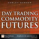 Day Trading Commodity Futures