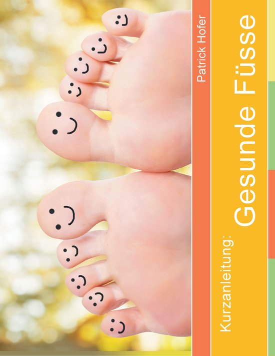 Kurzanleitung: Gesunde Füsse - cover
