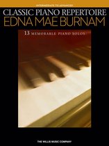 Classic Piano Repertoire - Edna Mae Burnam (Songbook)