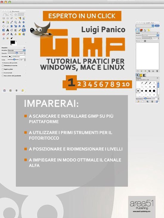 GIMP. Tutorial pratici per Windows, Mac e Linux. Livello 1 - cover