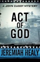 The John Cuddy Mysteries - Act of God