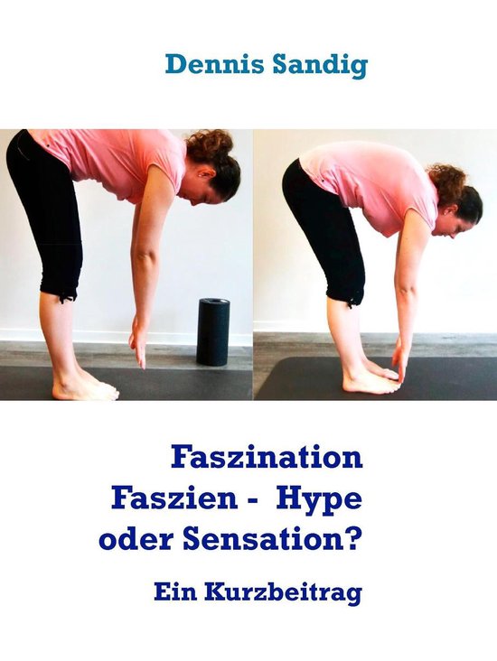 Faszination Faszien - zwischen Hype und Sensation - cover