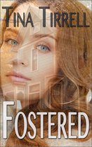 Fostered - Fostered *a Forbidden Romances Novelette Series*