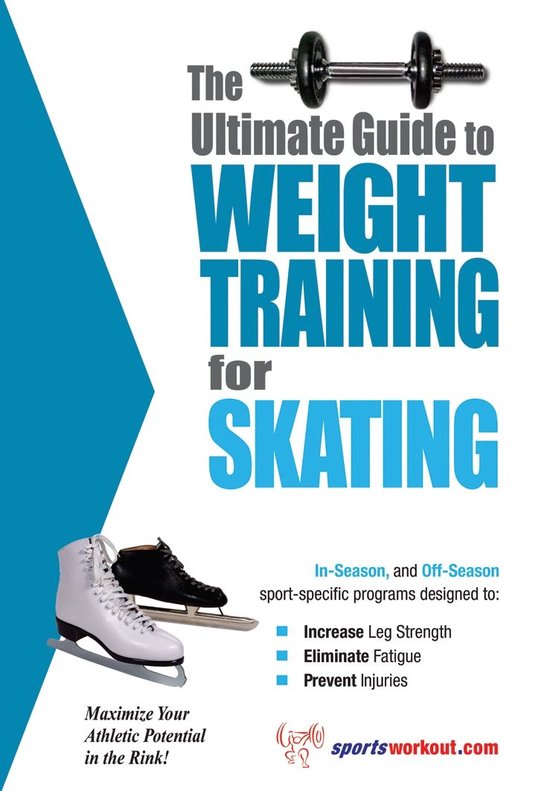 The Ultimate Guide to Weight Training for Skating - cover