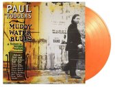 Muddy Water Blues: A Tribute To Muddy Waters (Orange Vinyl)