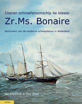 Militaire Historie  -   IJzeren schroefstoomschip 4e klasse Zr. Ms. Bonaire