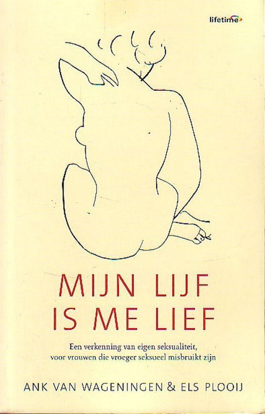 Cover van het boek 'Mijn lijf is me lief'