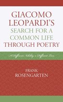 Giacomo Leopardi's Search for a Common Life Through Poetry