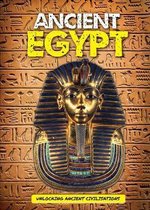 Unlocking Ancient Civilisa Ancient Egypt