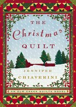 The Elm Creek Quilts - The Christmas Quilt