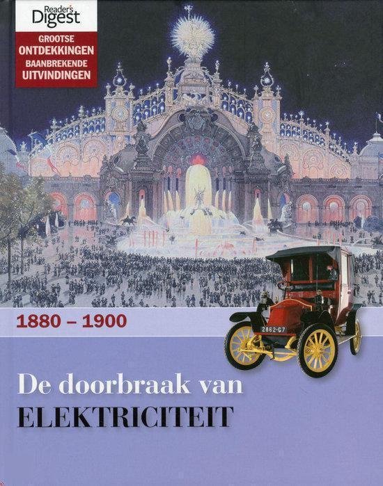 De Doorbraak Van Elektriciteit 1880 - 1900 - cover