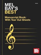 Mel Bay's Best Manuscript Book
