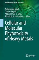 Nanotechnology in the Life Sciences - Cellular and Molecular Phytotoxicity of Heavy Metals