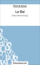 Le Bal d'Irène Némirovsky (Fiche de lecture)