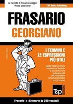 Frasario Italiano-Georgiano e mini dizionario da 250 vocaboli