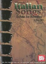 Italian Songs and Arias For Accordion