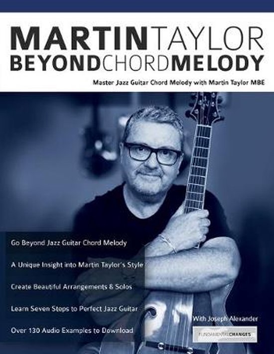 Martin Taylor met gitaar, boekcover met 'Martin Taylor Beyond Chord Melody' en tekst.