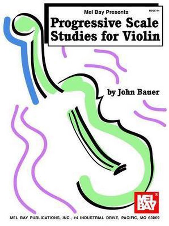 Progressive Scale Studies for Violin, John Bauer 9780786629718