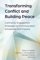 Conflict and Peace 1 - Transforming Conflict and Building Peace