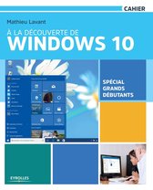 Cahiers - À la découverte de Windows 10