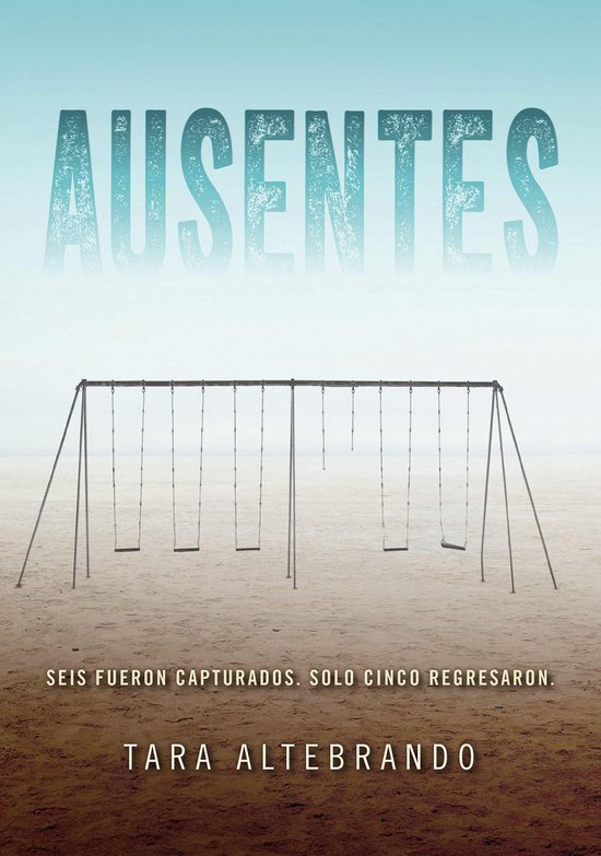 Novela juvenil - Ausentes - cover