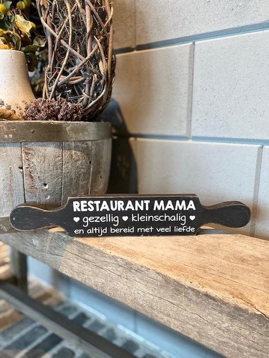 Tekstbord deegroller restaurant mama / mooie tekst / blackwash / moederdag cadeautje / verjaardag / cadeau / landelijk stoer en sfeervol
