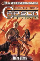 Edgar Rice Burroughs Universe- Carson of Venus