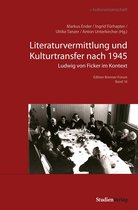 Edition Brenner-Forum 16 - Literaturvermittlung und Kulturtransfer nach 1945