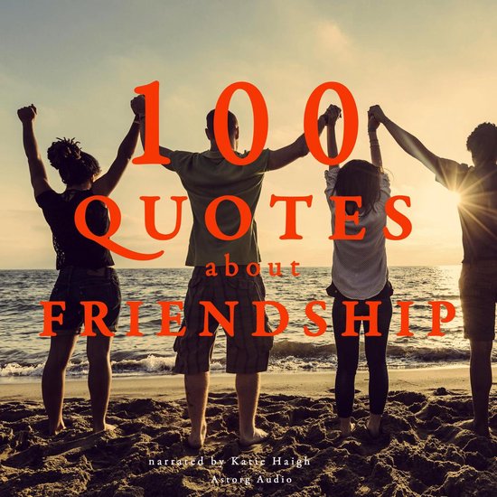 100 quotes about friendship - cover