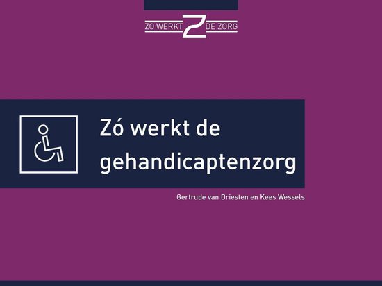 Foto: Z werkt de gehandicaptenzorg