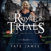 The Royal Trials