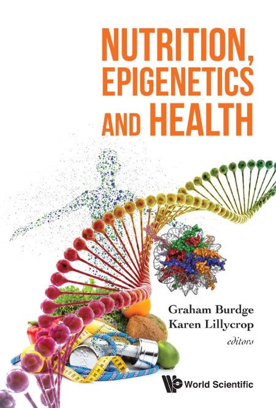 Nutrition, Epigenetics And Health - cover