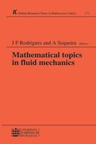 Chapman & Hall/CRC Research Notes in Mathematics Series - Mathematical Topics in Fluid Mechanics