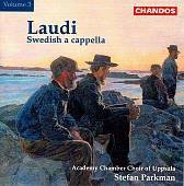 Laudi - Swedish a cappella Vol 3 / Parkman, Uppsala Choir