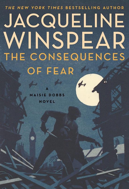 Maisie Dobbs 16 - The Consequences of Fear - cover