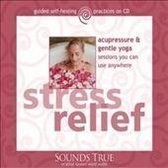 Stress Relief Through Acupressure & Yoga