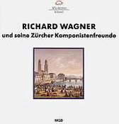 Wagner & Seine Zuercher K