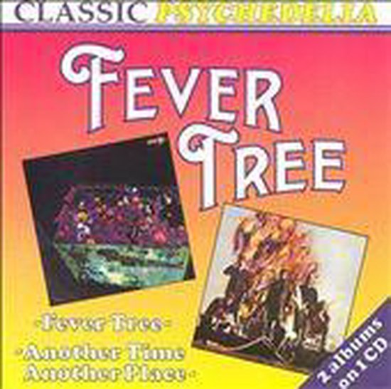 Fever Tree/Another Time Another Place [See for Miles]