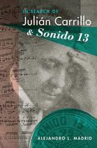 Currents in Latin American and Iberian Music - In Search of Julián Carrillo and Sonido 13