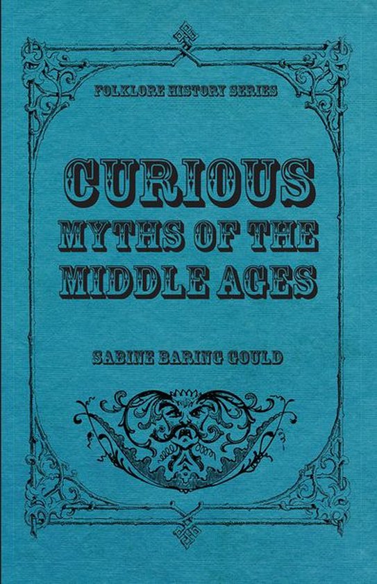 Curious Myths of the Middle Ages - cover